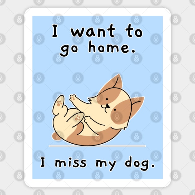 i miss my dog Sticker by hunnydoll